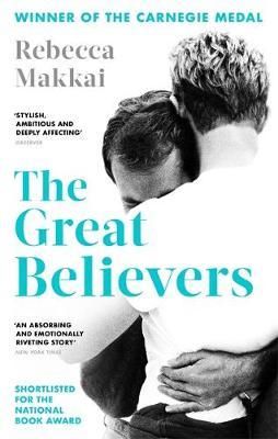 Cartea The Great Believers - Rebecca Makkai de The Great Believers - Rebecca Makkai