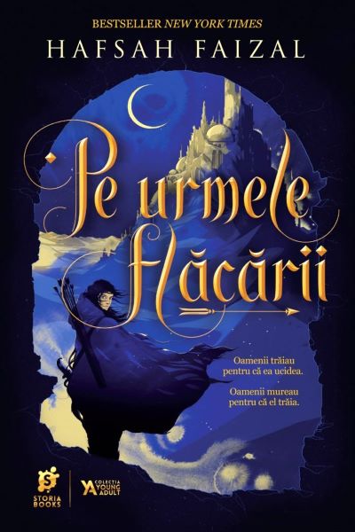 Cartea Pe urmele flacarii - Hafsah Faizal de Pe urmele flacarii - Hafsah Faizal