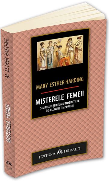 Cartea Misterele femeii - Mary Esther Harding de Mary Esther Harding
