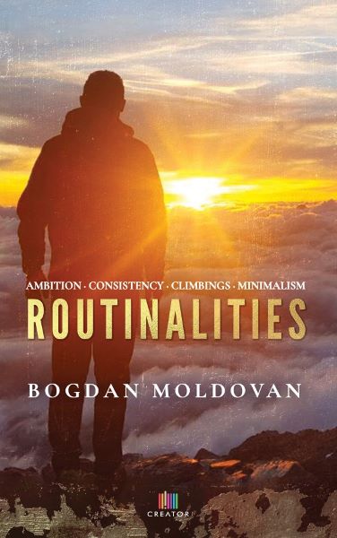 Cartea Routinalities - Bogdan Moldovan de Bogdan Moldovan