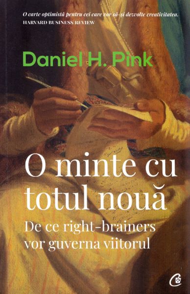 Cartea O minte cu totul noua - Daniel H. Pink de Daniel H. Pink