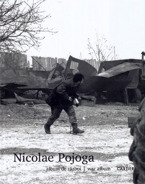 Cartea Album de razboi - Nicolae Pojoga de Nicolae Pojoga