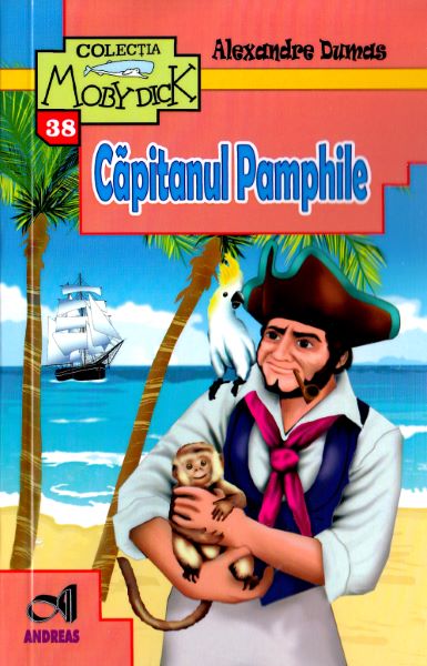 Cartea Capitanul Pamphile - Alexandre Dumas de Alexandre Dumas