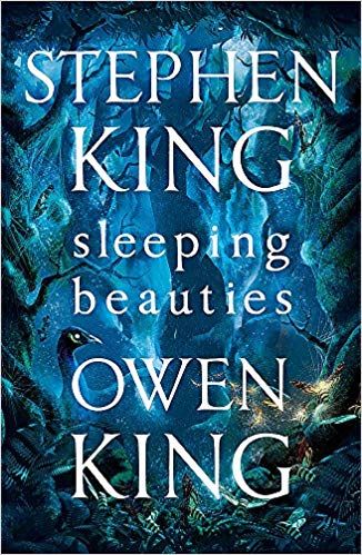 Cartea Sleeping Beauties - Stephen King, Owen King de Owen King
