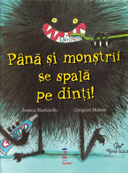 Cartea Pana si monstrii se spala pe dinti! - Jessica Martinello, Gregoire Mabire de Pana si monstrii se spala pe dinti! - Jessica Martinello, Gregoire Mabire