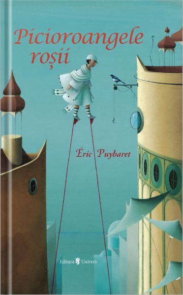 Cartea Picioroangele rosii - Eric Puybaret de Picioroangele rosii - Eric Puybaret