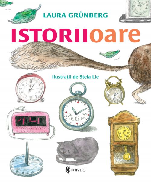 Cartea Istoriioare - Laura Grunberg, Stela Lie de Istoriioare - Laura Grunberg, Stela Lie