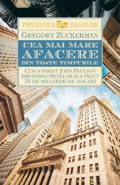 Cartea Cea mai mare afacere din toate timpurile - Gregory Zuckerman de Gregory Zuckerman