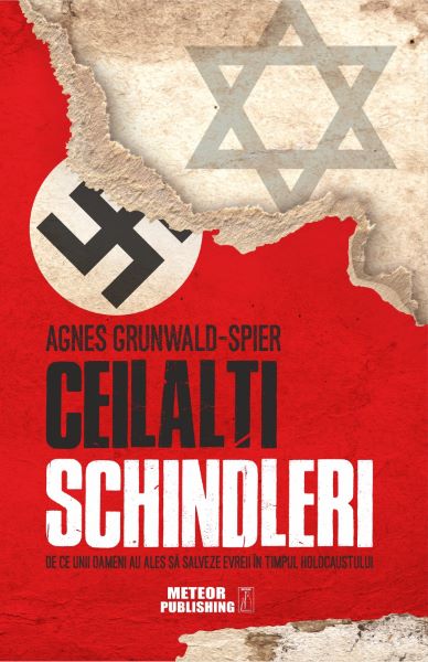 Cartea Ceilalti Schindleri - Agnes Grunwald-Spier de Agnes Grunwald-Spier