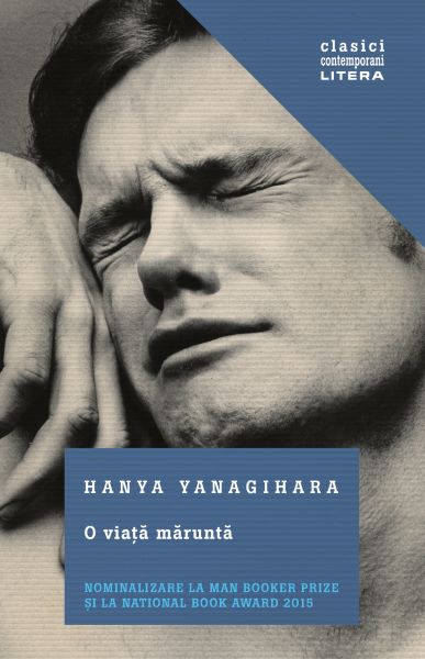 Cartea O viata marunta - Hanya Yanagihara de Hanya Yanagihara