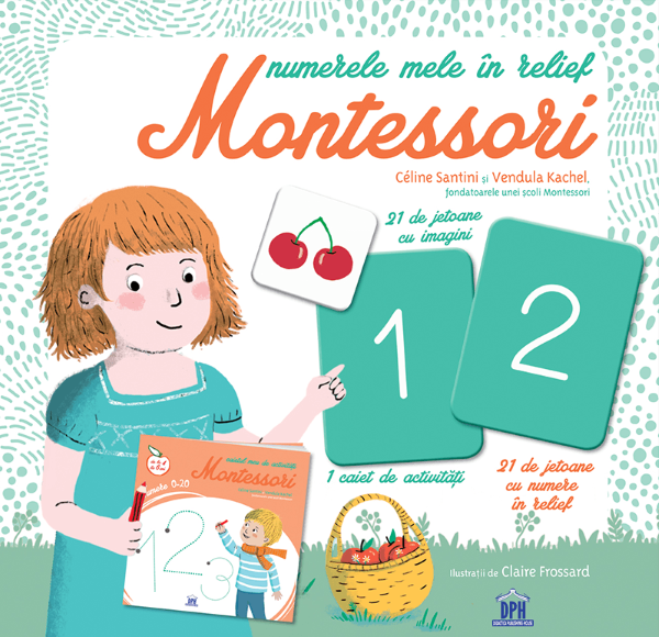 Cartea Numerele mele in relief. Montessori - Celine Santini, Vendula Kachel de Celine