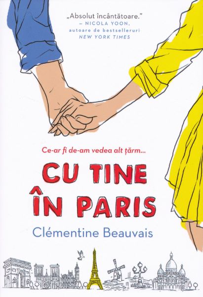 Cartea Cu tine in Paris - Clementine Beauvais de Clementi