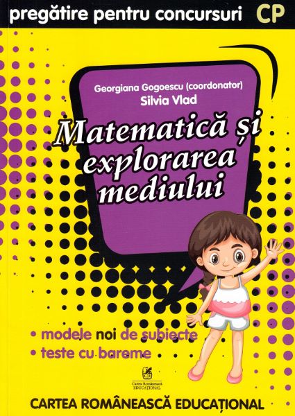 Cartea Matematica si explorarea mediului - Clasa pregatitoare - Pregatire pentru concursuri - Georgiana Gogoescu de Georgiana Gogoescu
