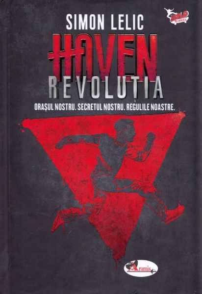 Cartea Haven Vol.2. Revolutia - Simon Lelic de Haven Vol.2. Revolutia - Simon Lelic