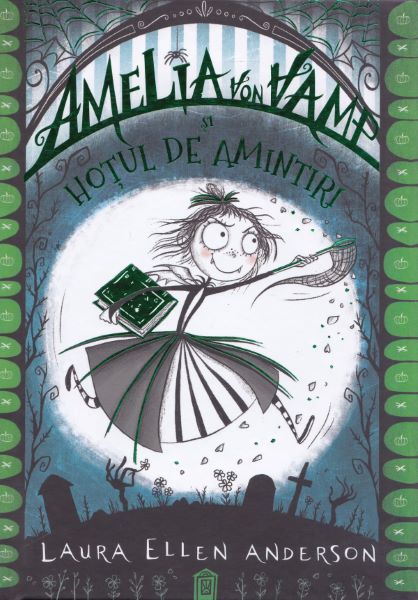 Cartea Amelia von Vamp si hotul de amintiri - Laura Ellen Anderson de Laura Ellen Anderson