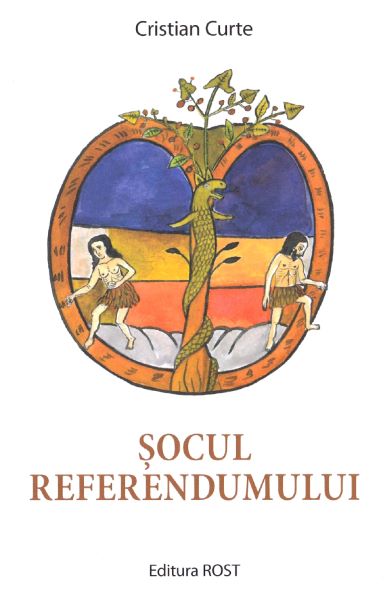 Cartea Socul referendumului - Cristian Curte de Cristian Curte