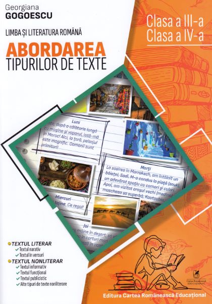 Cartea Abordarea tipurilor de texte. Clasa III-IV - Georgiana Gogoescu de Georgiana Gogoescu