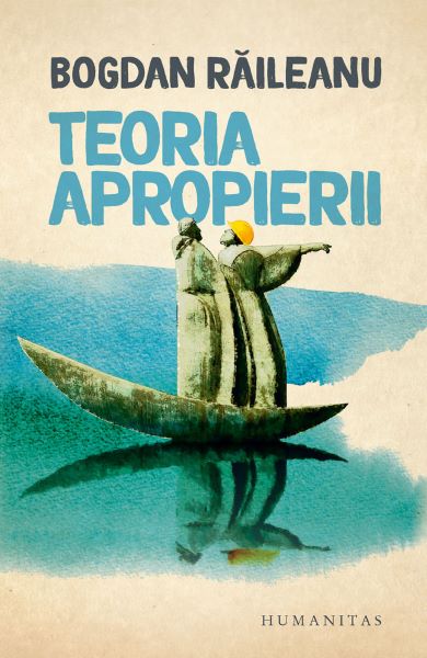 Cartea Teoria apropierii - Bogdan Raileanu de Bogdan Raileanu