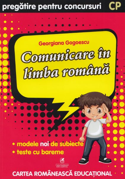 Cartea Comunicare in limba romana - Clasa pregatitoare - Pregatire pentru concursuri - Georgiana Gogoescu de Georgiana Gogoescu