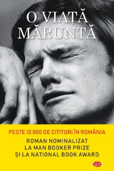 Cartea O viata marunta - Hanya Yanagihara de Hanya Yanagihara