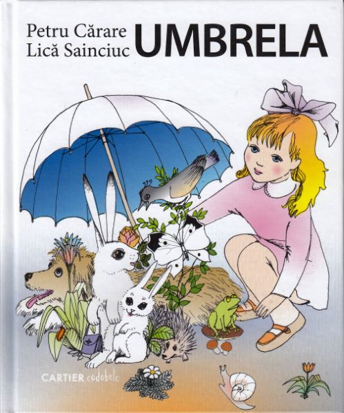 Cartea Umbrela - Petru Carare, Lica Sainciuc de Umbrela - Petru Carare, Lica Sainciuc