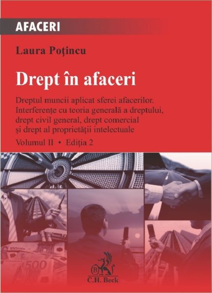 Cartea Drept in afaceri Vol.2 Ed.2 - Laura Potincu de Drept in afaceri Vol.2 Ed.2 - Laura Potincu