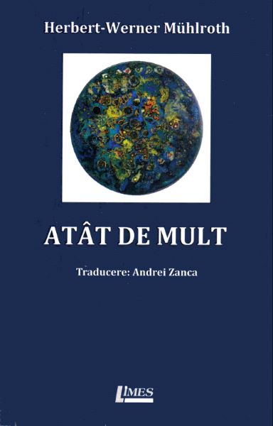 Cartea Atat de mult - Herbert-Werner Muhlroth de Herbert-Werner Muhlroth
