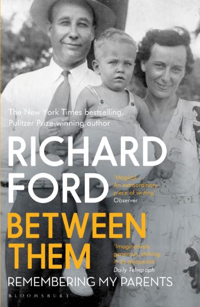 Cartea Between Them - Richard Ford de Richard Ford