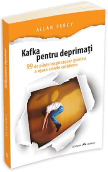 Cartea Kafka pentru deprimati - Allan Percy de Allan Percy