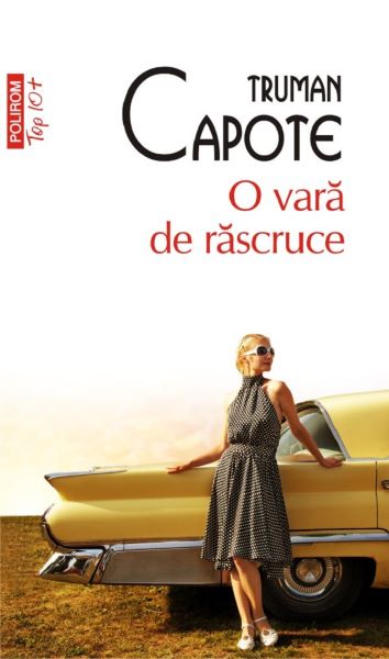 Cartea O vara de rascruce - Truman Capote de Truman Capote