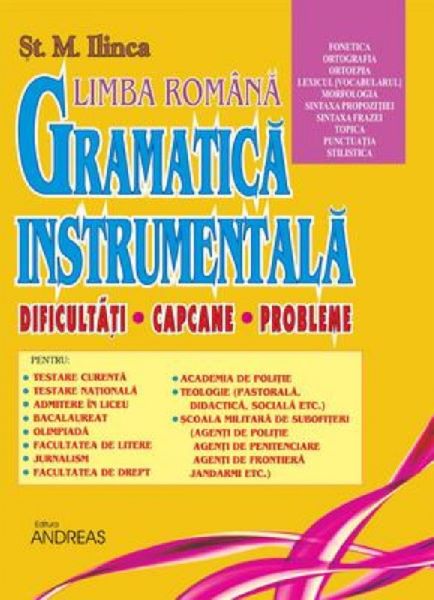 Cartea Gramatica instrumentala Vol.2 - St. M. Ilinca de Gramatica instrumentala Vol.2 - St. M. Ilinca