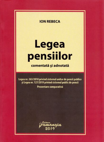 Cartea Legea pensiilor comentata si adnotata