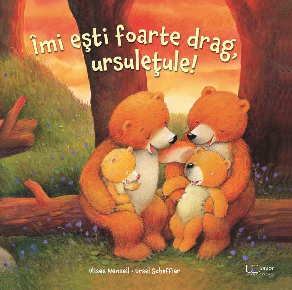 Cartea Imi esti foarte drag, ursuletule! - Ulises Wensell, Ursel Scheffler de Imi esti foarte drag, ursuletule! - Ulises Wensell, Ursel Scheffler
