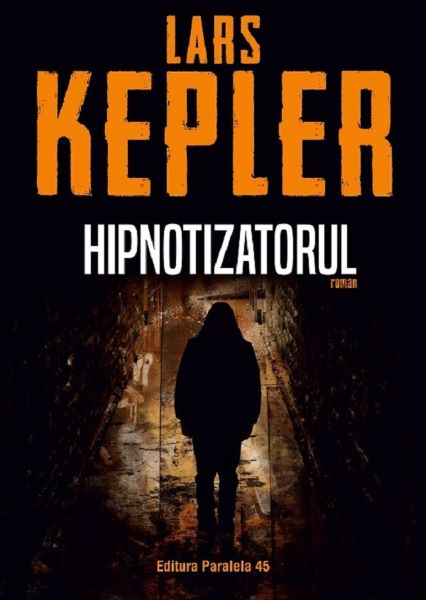 Cartea Hipnotizatorul - Lars Kepler de Lars Kepler