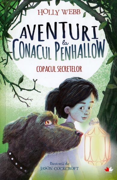 Cartea Aventuri la Conacul Penhallow. Copacul secretelor - Holly Webb de Holly Webb