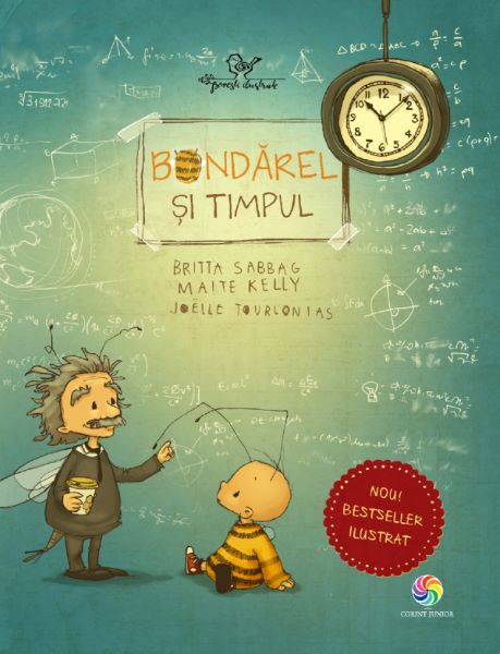 Cartea Bondarel si timpul - Britta Sabbag, Maite Kelly, Joelle Tourlonias de Bondarel si timpul - Britta Sabbag, Maite Kelly, Joelle Tourlonias