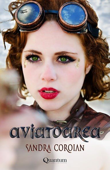 Cartea Aviatoarea - Sandra Coroian de Sandra Coroian