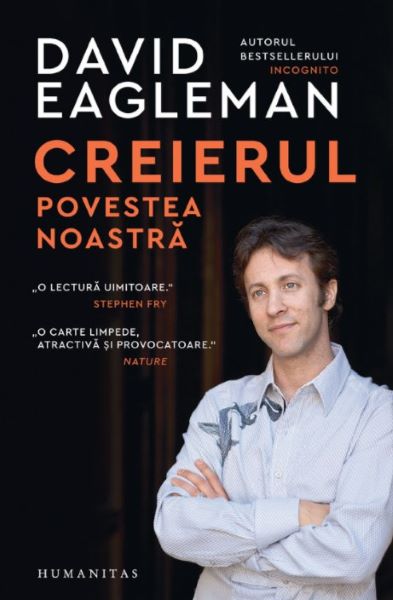 Cartea Creierul, povestea noastra - David Eagleman de Creierul, povestea noastra - David Eagleman