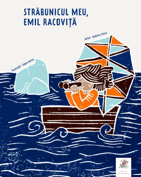 Cartea Strabunicul meu, Emil Racovita - Andreia Petcu de Strabunicul meu, Emil Racovita - Andreia Petcu