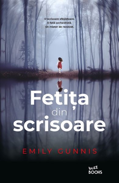 Cartea Fetita din scrisoare - Emily Gunnis de Emily Gunnis