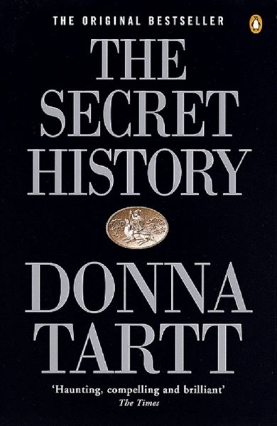 Cartea The Secret History - Donna Tartt de Donna Tartt