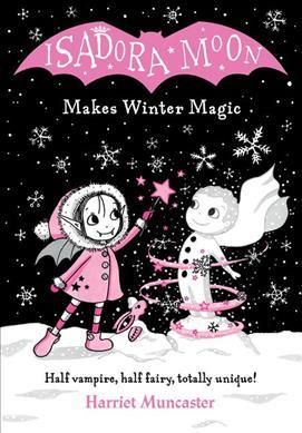 Cartea isadora moon makes winter magic de Muncaster