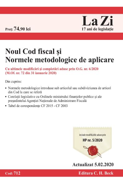 Cartea Noul cod fiscal si normele metodologice de aplicare Act. 5.02.2020