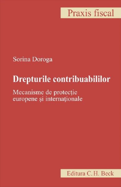 Cartea Drepturile contribuabililor - Sorina Doroga de Sorina Doroga