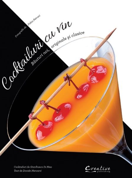 Cartea Cocktailuri cu vin de Gianfranco Di Niso