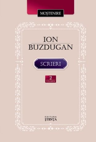 Cartea Scrieri vol.2: Folclor. Traditii populare. Traduceri - Ion Buzdugan de Scrieri vol.2: Folclor. Traditii populare. Traduceri - Ion Buzdugan