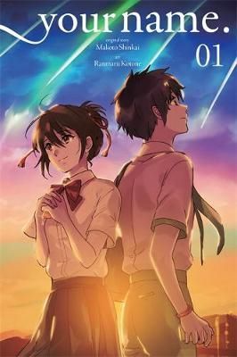 Cartea your name., Vol. 1 - Makoto Shinkai de your name., Vol. 1 - Makoto Shinkai