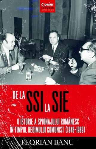 Cartea De la SSI la SIE - Florian Banu de De la SSI la SIE - Florian Banu