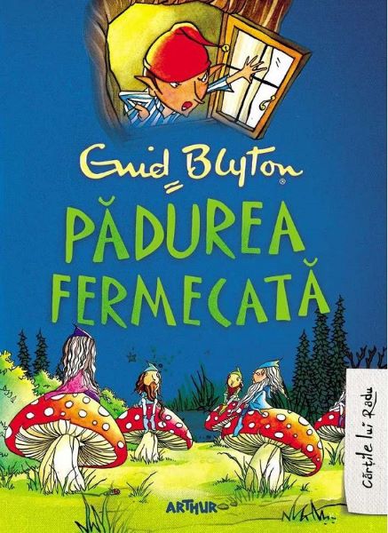 Cartea Padurea fermecata - Enid Blyton