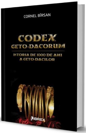 Cartea Codex geto-dacorum - Cornel Birsan de Codex geto-dacorum - Cornel Birsan